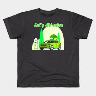 Let's EV-olve 1 Kids T-Shirt